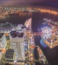 Urban Night Lounge presents J-R&B DRIVING/IjoX̉摜EWPbgʐ^