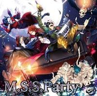 M.S.S.Party(DVD�t)