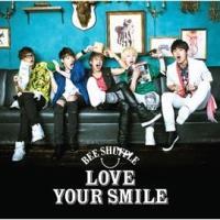 yMAXIzLOVE YOUR SMILE(A)(}LVVO)