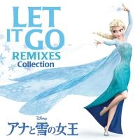 Let It Go Remixes/ディズニーの画像・ジャケット写真