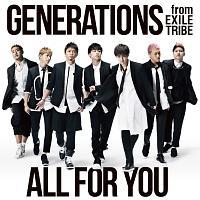 yMAXIzALL FOR YOU(}LVVO)/GENERATIONS from EXILE TRIBẺ摜EWPbgʐ^