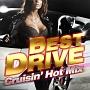 BEST DRIVE -Crusin' Hot Mix-