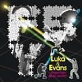 Luka & Evans(ʏ)