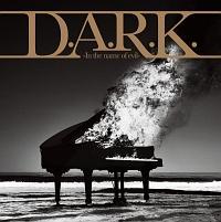 D.A.R.K. -In the name of evil-(ʏ)