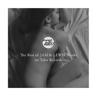 The Best of Jam & Lewis Works on Tabu Records - Selected by Jam & Ice