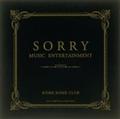 SORRY MUSIC ENTERTAI