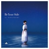 Be Your Side(ʏ)