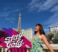 STAY GOLD