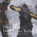 New York Hell Sonic Ballet