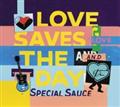 LOVE SAVES THE DAY