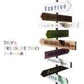 TRIP & TREASURE TWO(通常盤)