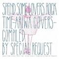 SPEND SOME LOVERS ROCK TIME -ARIWA COVERS-