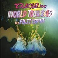 WORLD TOUR 2015 in FUJIYAMA