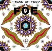 FRIEND or FOE?