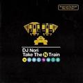 Take The N Train -Nori's Mix-