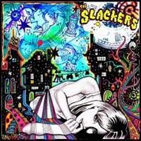 THE SLACKERS