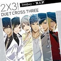 yMAXIz2~3!`DUET CROSS THREE!`(ʏ)(}LVVO)/Ƃ߂Xg/3 MajestyAX.I.P̉摜EWPbgʐ^