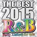 THE BEST 2015 R&B Party Anthem DJ mix