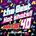 (TSUTAYA)Manhattan Records Presents THE BEST HOT SHOTS!!-2015 TOP 40-
