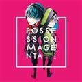 POSSESSION MAGENTA LN^[CD Vol.1