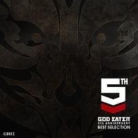 GOD EATER 5th ANNIVERSARY BEST SELECTION