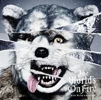 The World's On Fire(ʏ)