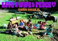 �yMAXI�zLOVE&WIFE&PEACE(�}�L�V�V���O��)