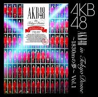 AKB48】 AKB48 in TOKYO DOME ～ 1830mの夢 ～ Vol.1 | J-POP | 宅配CD