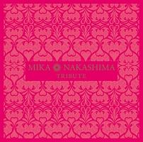 MIKA NAKASHIMA TRIBUTE(ʏ)/(gr[g)̉摜EWPbgʐ^