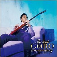 The birth GORO anniversary(ʏ)