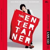 LIVE TOUR 2014 - THE ENTERTAINER