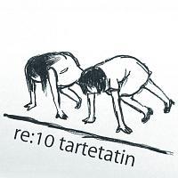 re:10 tartetatin(ʏ)