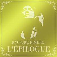 L'EPILOGUEyDisc.1&Disc.2z