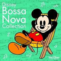 Disney Bossa Nova Collection | ディズニー | 宅配CDレンタルの