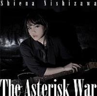 yMAXIzThe Asterisk War(}LVVO)