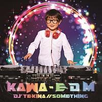 KAWA - E D M