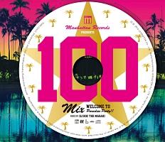 (TSUTAYA)Manhattan Records presents 100 MIX WELCOME TO Paradise Party!! MIXE/IjoX̉摜EWPbgʐ^