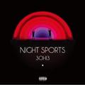 NIGHT SPORTS
