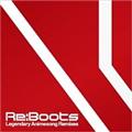 Re:animation Presents Re:BOOTS Legendary Animesong Remixes