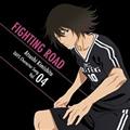 yMAXIzTVAjuDAYSvLN^[\OV[Y Vol.04 FIGHTING ROAD(}LVVO)