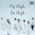 yMAXIzFly High, So High(}LVVO)