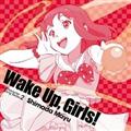 【MAXI】Wake Up,Girls! Character song series2 島田真夢(マキシシングル)