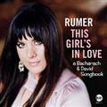 THIS GIRL'S IN LOVE: A BACHARACH & DAVID SONGBOOK