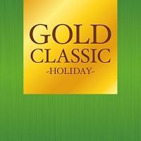 GOLD CLASSIC`HOLIDAY`