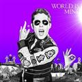 WORLD IS MINE(B)