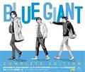 BLUE GIANT COMPLETE EDITION