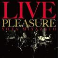 LIVE PLEASURE