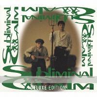 SUBLIMINAL CALM <Deluxe Edition>