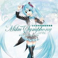 ~NVtHj[ Miku Symphony 2016 I[PXg Cu
