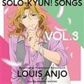 yMAXIzSOLO-KYUN!SONGS VOL.3(}LVVO)